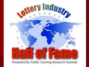 Lottery hall of fame
