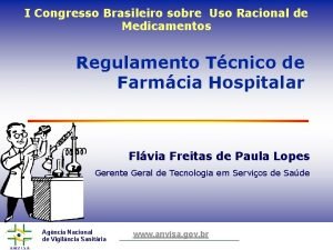 I Congresso Brasileiro sobre Uso Racional de Medicamentos