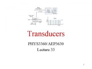 Transducers and sensors