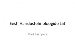 Eesti Haridustehnoloogide Liit Mart Laanpere http haridustehnoloogideliit wordpress