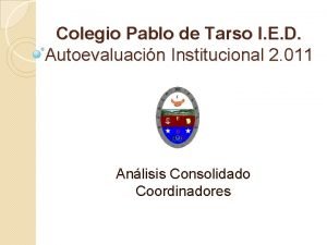 Colegio pablo de tarso (ied) Colegio pablo de tarso (ied)