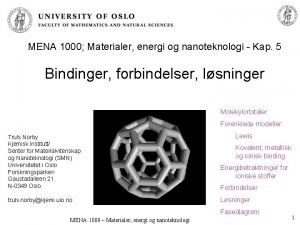 MENA 1000 Materialer energi og nanoteknologi Kap 5