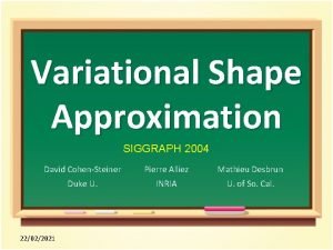 Variational shape approximation
