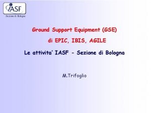 Sezione di Bologna Ground Support Equipment GSE di
