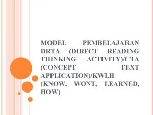 MODEL PEMBELAJARAN DRTA DIRECT READING THINKING ACTIVITYCTA CONCEPT