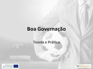 Boa Governao Teoria e Prtica Governao no desporto