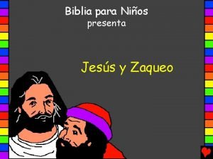 Biblia para Nios presenta Jess y Zaqueo Escrito