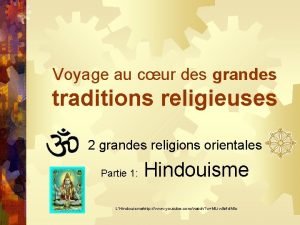 Voyage au cur des grandes traditions religieuses 2