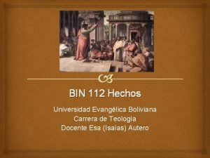 BIN 112 Hechos Universidad Evanglica Boliviana Carrera de