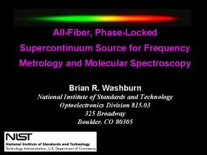 AllFiber PhaseLocked Supercontinuum Source for Frequency Metrology and