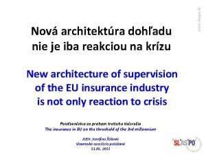 New architecture of supervision of the EU insurance