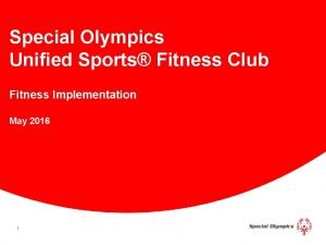 Special Olympics Unified Sports Fitness Club Fitness Implementation