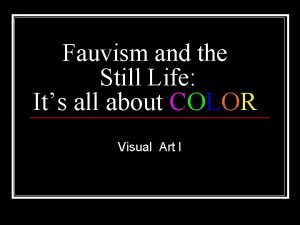 Fauvism still life paintings