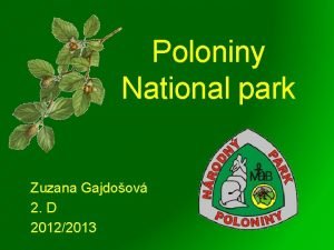 Poloniny National park Zuzana Gajdoov 2 D 20122013