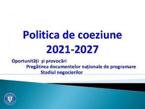 Politica de coeziune 2021-2027