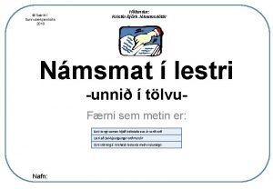 Setri Sunnulkjarskla 2010 Hfundur Kristn Bjrk Jhannsdttir Nmsmat