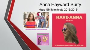 Manifesto for assistant head girl