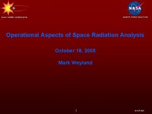 Lyndon B Johnson Space Center space radiation analysis