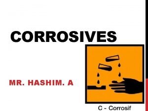 CORROSIVES MR HASHIM A H 2 SO 4