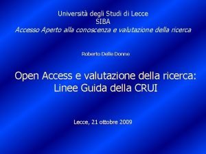 Universit degli Studi di Lecce SIBA Accesso Aperto