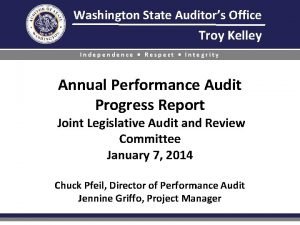 Washington State Auditors Office Troy Kelley Independence Respect