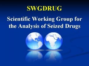 What is swgdrug