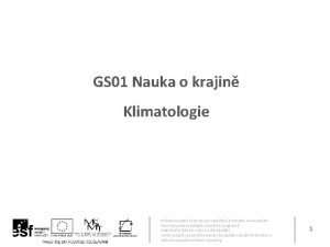 GS 01 Nauka o krajin Klimatologie Stedoevropsk centrum