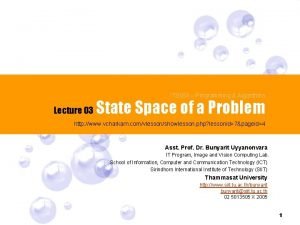 ITS 033 Programming Algorithms Lecture 03 State Space