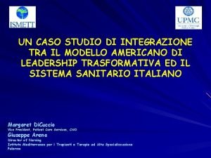 UN CASO STUDIO DI INTEGRAZIONE TRA IL MODELLO