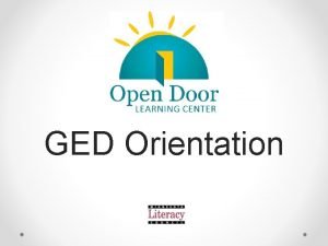 Ged orientation