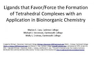 Tetrahedral complex