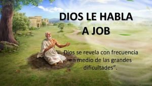 Dios cuestiona a job