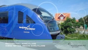 REGIONALTOG I NORDJYLLAND SVEND TFTING REGION NORDJYLLAND Transportkonference