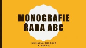 MONOGRAFIE ADA ABC MICHAELA CHROV 4 RONK CO