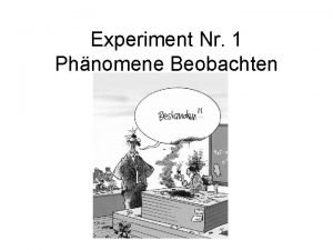 Experiment Nr 1 Phnomene Beobachten Allgemein ChemiePraktikum haben