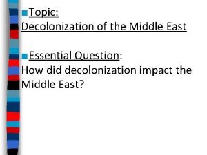 Decolonization of the middle east