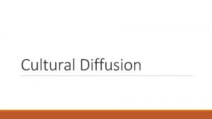 Cultural diffusion definition