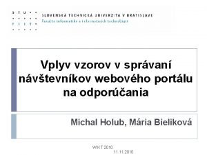 Vplyv vzorov v sprvan nvtevnkov webovho portlu na