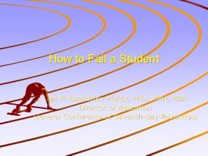 How to Fail a Student Lisa M BeardsleyHardy
