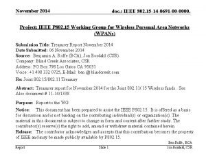 November 2014 doc IEEE 802 15 14 0691