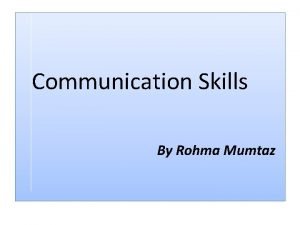 What is oral communication and written communication