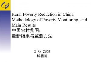 Rural Poverty Reduction in China Methodology of Poverty