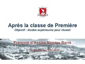 Aprs la classe de Premire Objectif tudes suprieures