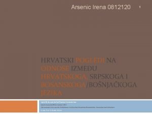 Arsenic Irena 0812120 HRVATSKI POGLEDI NA ODNOSE IZMEU