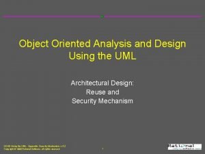 Object Oriented Analysis and Design Using the UML