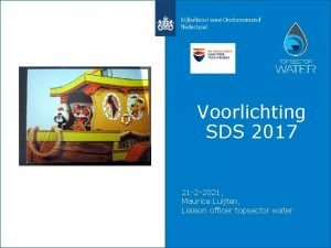 Voorlichting SDS 2017 21 2 2021 Maurice Luijten