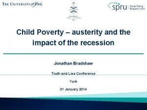 Child Poverty austerity and the impact of the