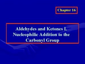 Reactions of aldehydes and ketones summary