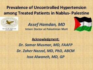 Prevalence of Uncontrolled Hypertension among Treated Patients in