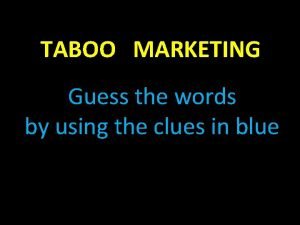 Taboo marketing